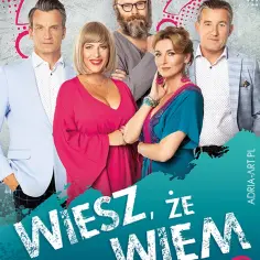 Spektakl wiesz ze wiem - poznaj sekrety przyjaźni i kłamstw