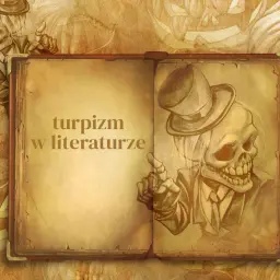 Otwarta księga z napisem "turpizm w literaturze". Po prawej stronie szkic szkieleta w cylindrze i garniturze, wskazującego palcem.