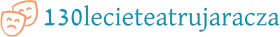 130lecieteatrujaracza.pl