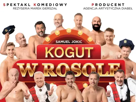 „Kogut w rosole” w Łodzi - obsada i aktorzy