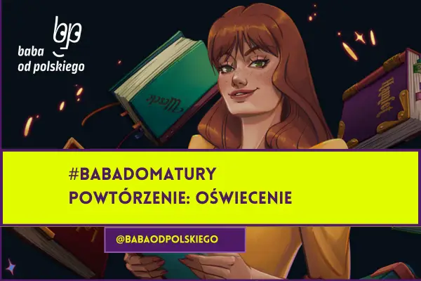 Oświecenie - daty w Polsce i Europie. Jak je zapamiętać?