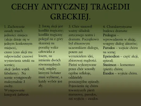 Cechy tragedii greckiej - konflikt tragiczny i katharsis