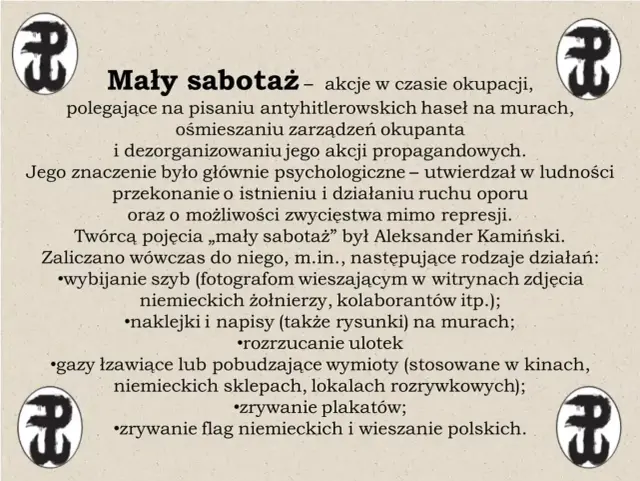 Mały sabotaż w Kamieniach na szaniec - Dlaczego był kluczowy?